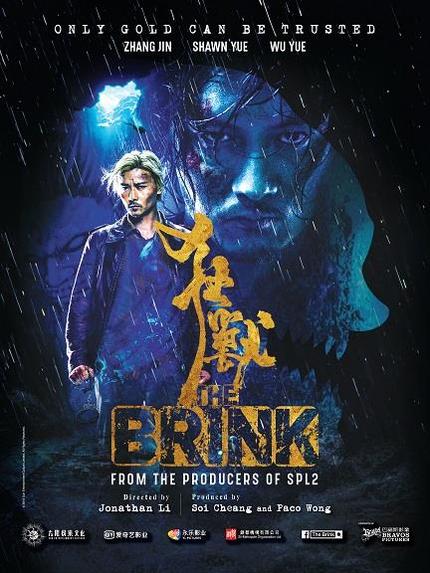THE BRINK: Filmart Teaser For Soi Cheang Produced Action Thriller Delivers 